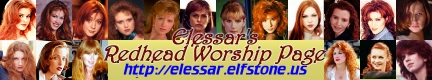 Elessar's Redhead Worship Page